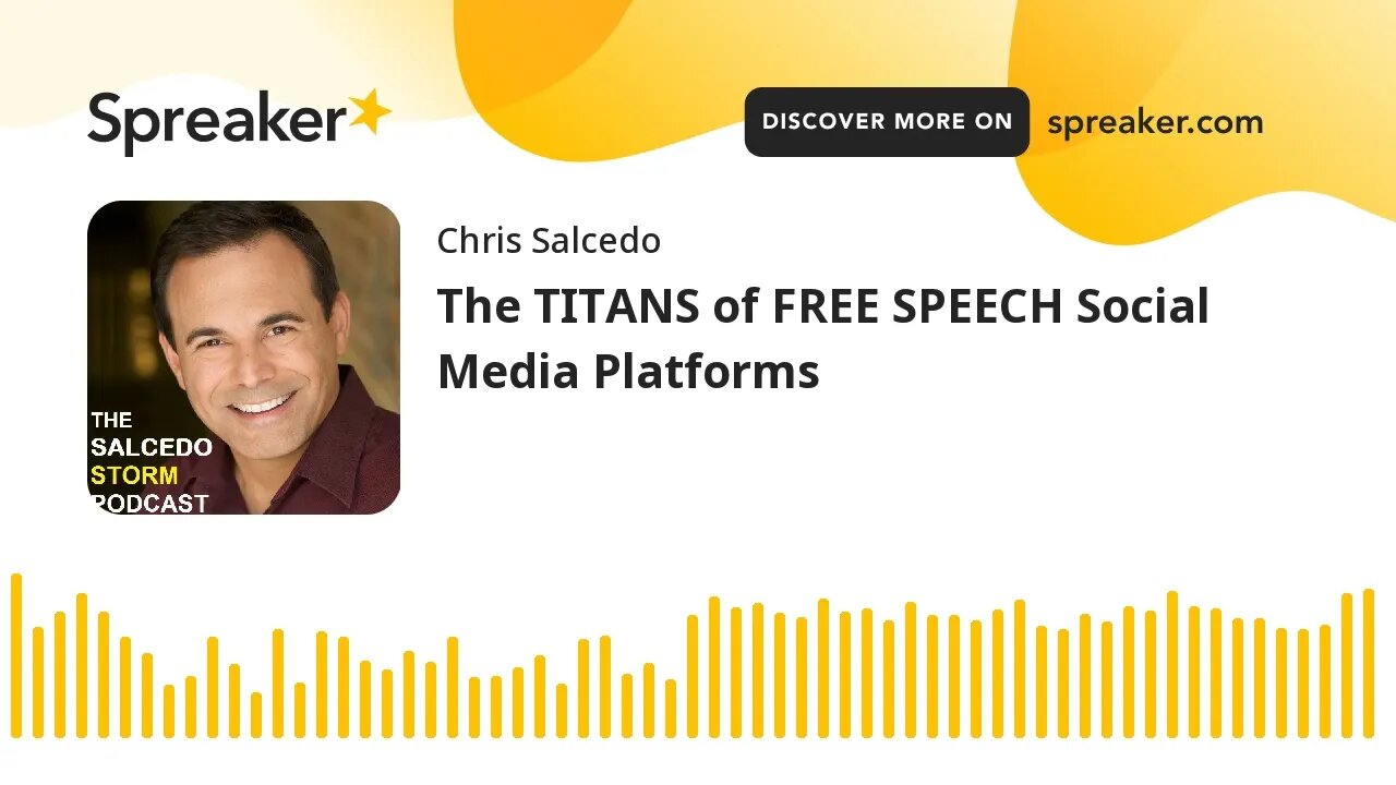 The TITANS of FREE SPEECH Social Media Platforms