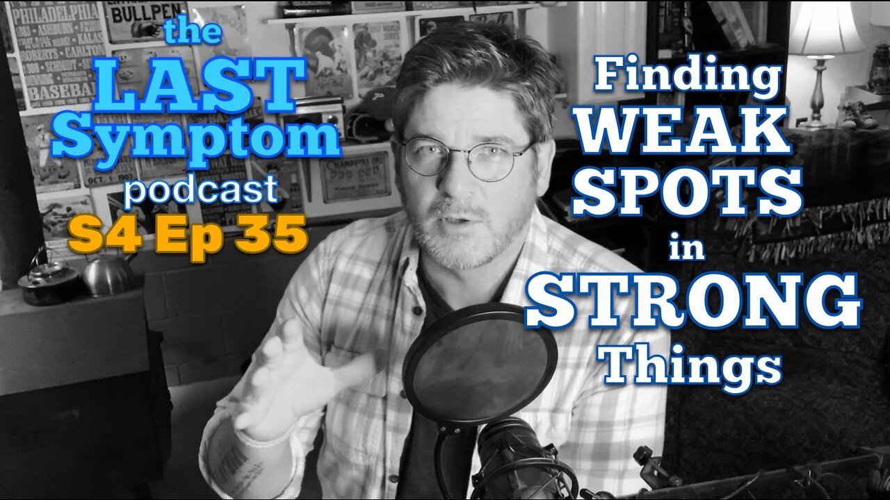 S4 Ep 35: Finding WEAK SPOTS in STRONG Things