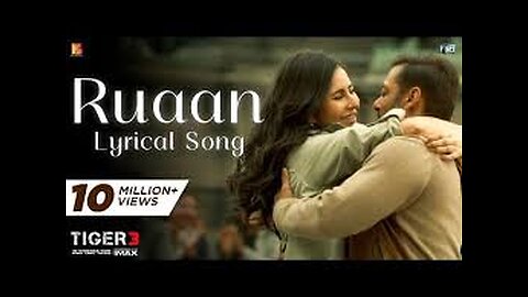 Ruaan Full Song _ Tiger 3 _ Salman Khan, Katrina Kaif , Arijit Singh, Irshad Kamil, New Song.mp4