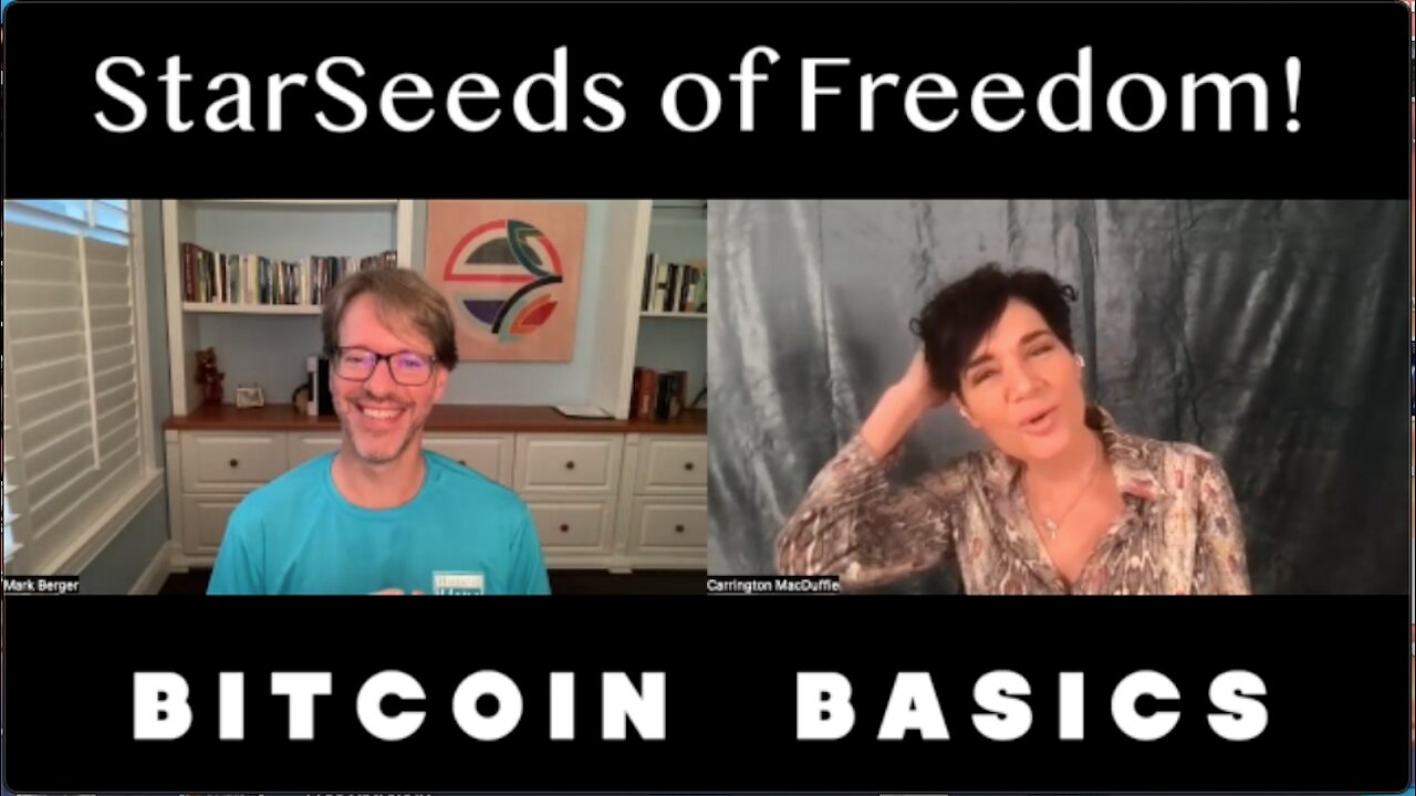 StarSeeds of Freedom! Real Economy: Bitcoin Basics