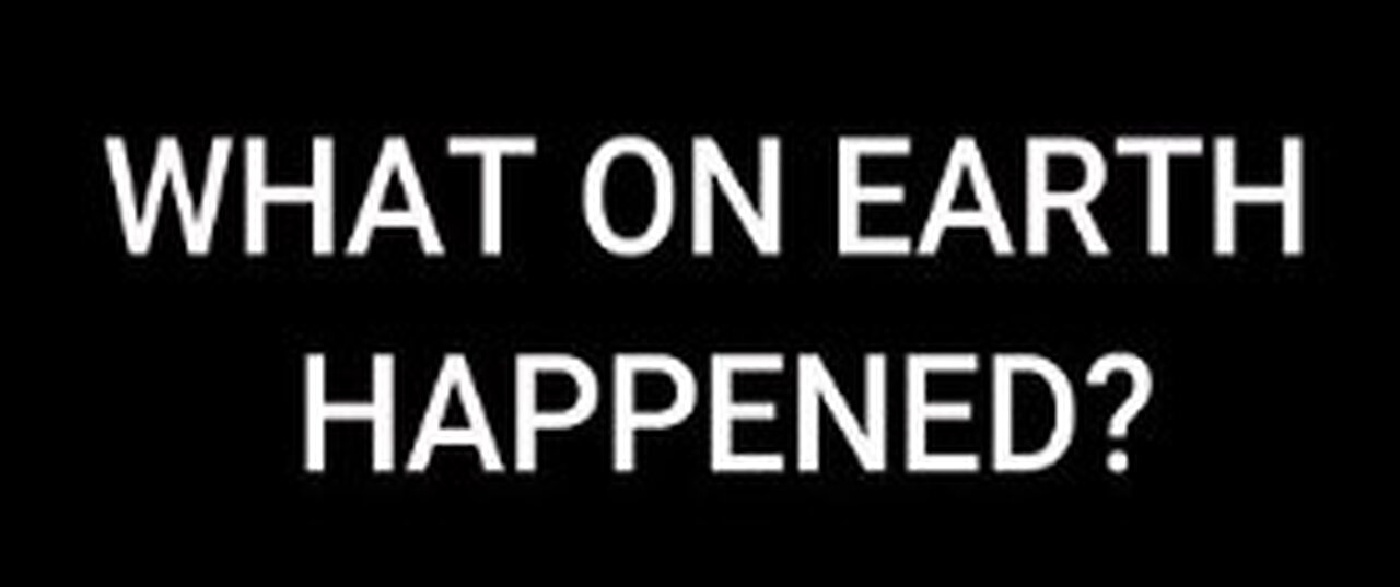 WHAT ON EARTH HAPPENED - Ewaranon - Part 10 of 13 - "THE ENERGETIC EARTH"