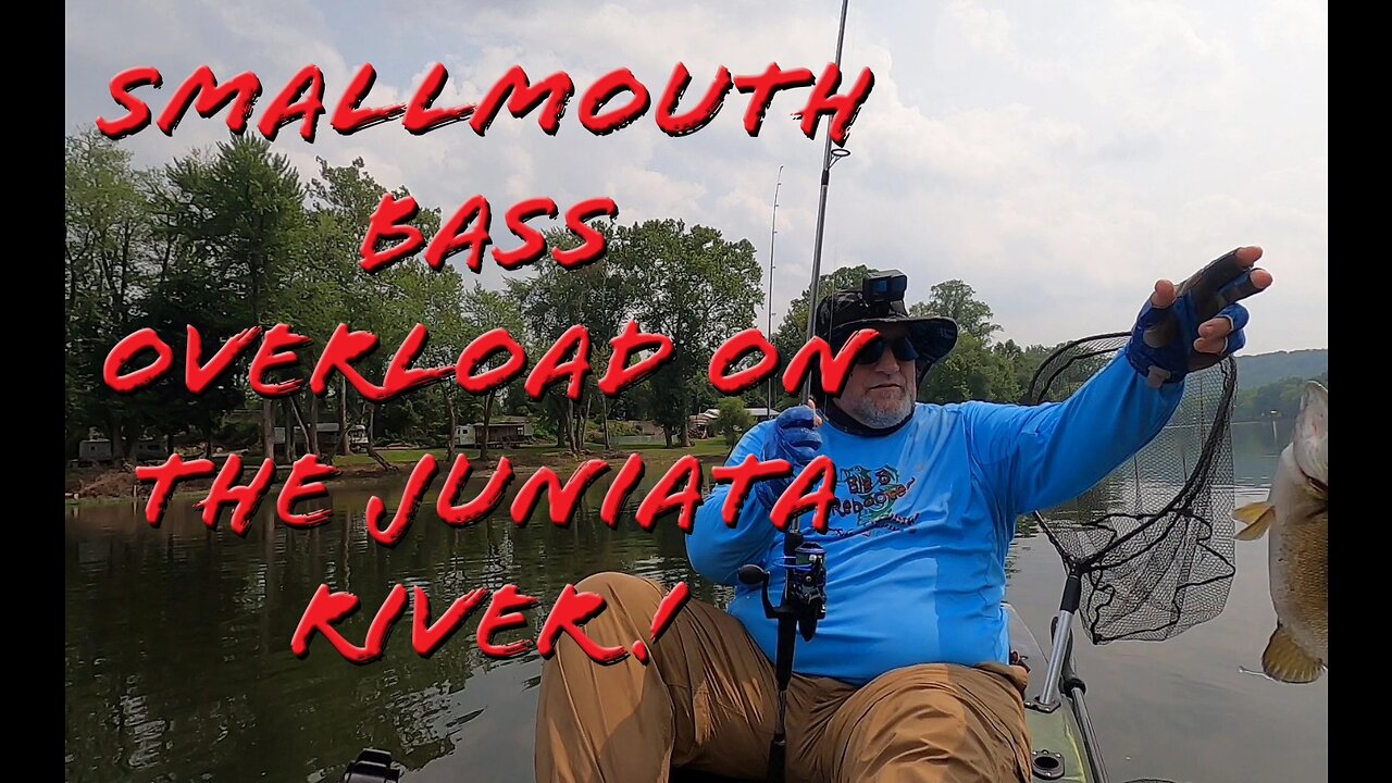 Bass overload on the Juniata River!