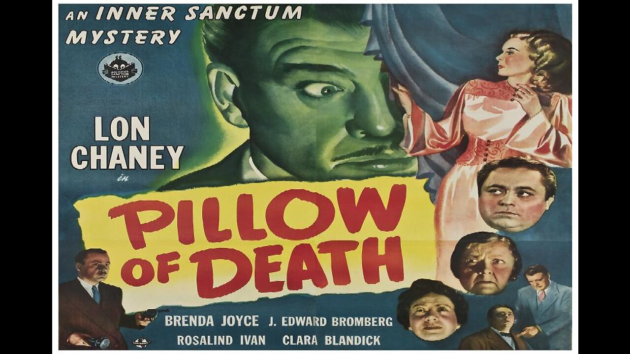 Inner Sanctum PILLOW OF DEATH 1945 Lawyer is Prime Suspect in Strange Death of his Wife FULL MOVIE