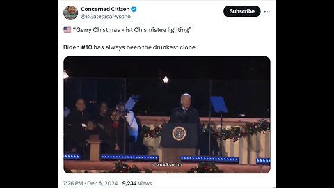 “Gerry Chistmas - ist Chismistee lighting”Biden #10 has always been the drunkest clone