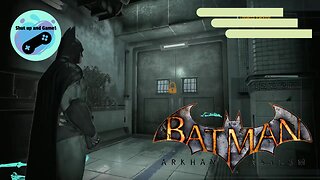 Let's Play Batman Arkham Asylum Part 11