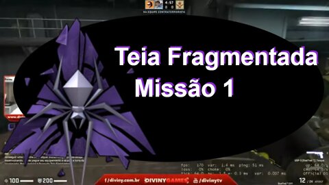 CSGO - Operação Teia Fragmentada - Coop 1 com Tonzera
