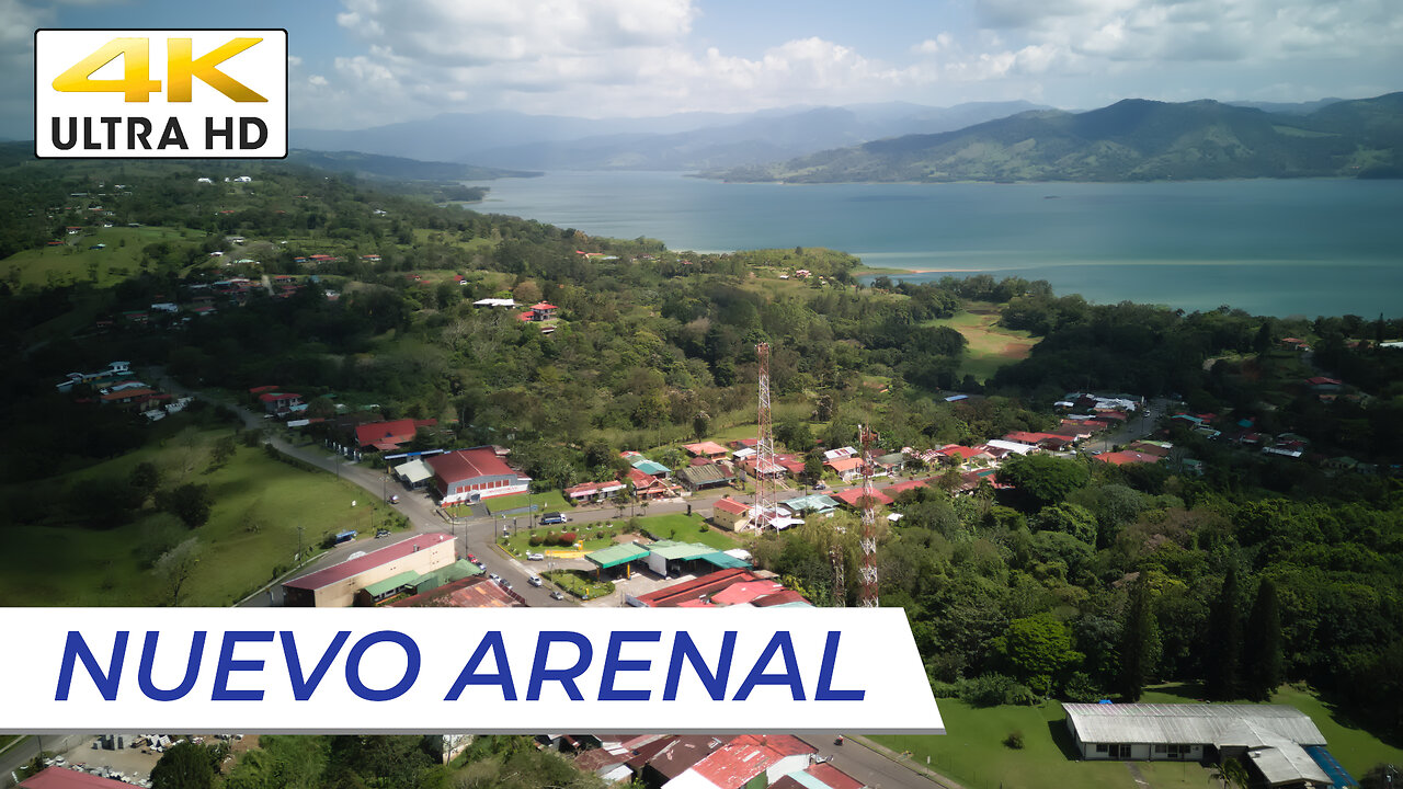 [4K] NUEVO ARENAL // Scenic Town On The Lake [#tourism][#costarica]