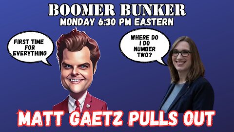 Matt Gaetz Pulls Out | Episode 272