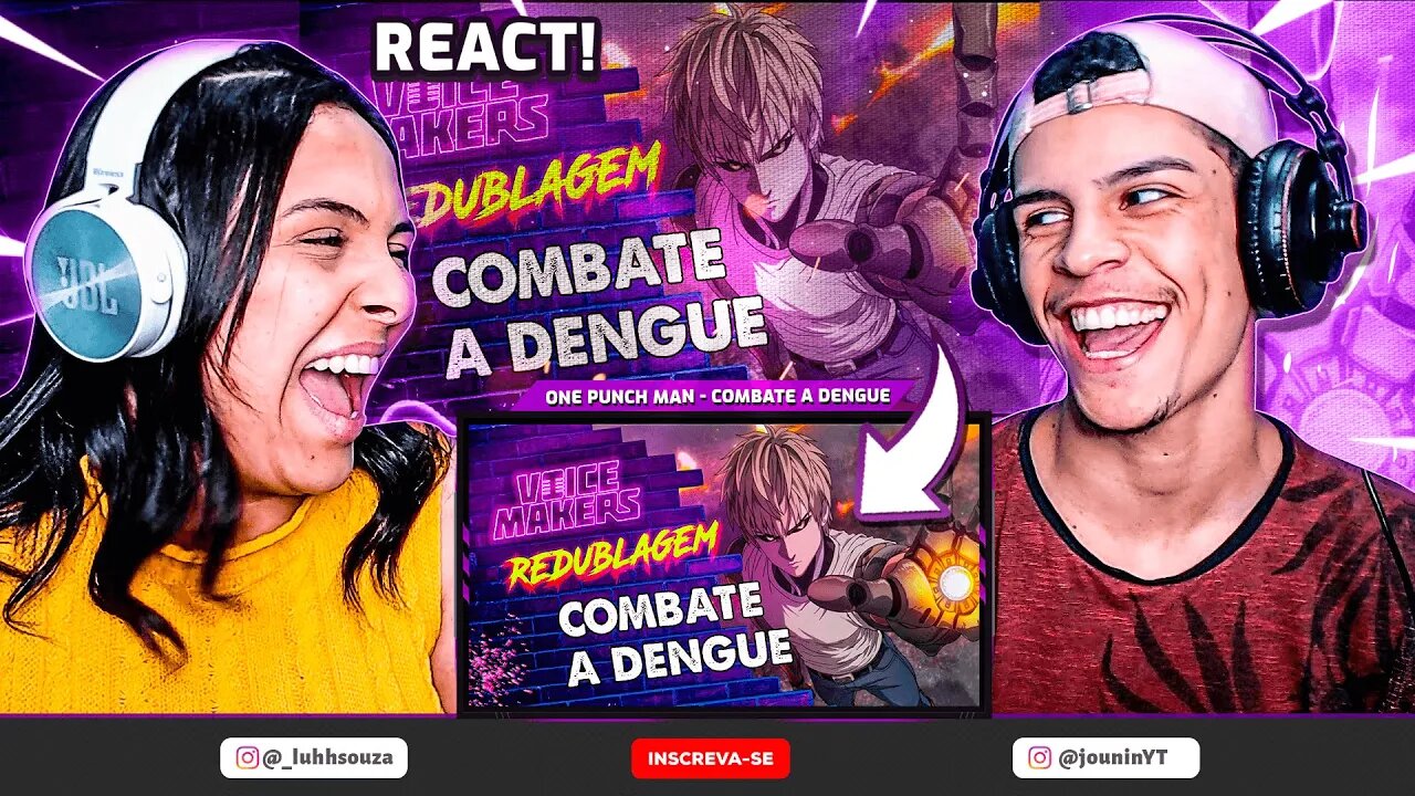 ONE PUNCH MAN - COMBATE A DENGUE (PARÓDIA) | [React em Casal] 🔥
