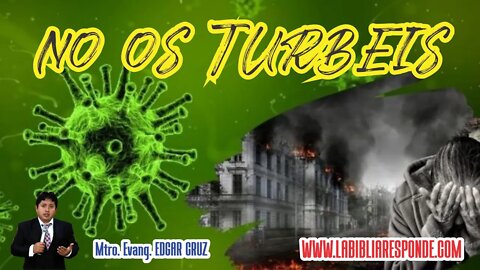 NO OS TURBÉIS - EVANGELISTA EDGAR CRUZ