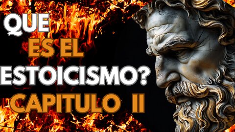 Qué es el estoicismo y cuál es su origen? Parte II