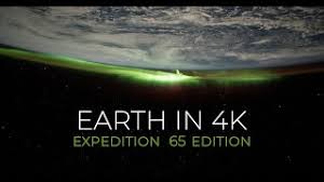 Earth from space in 4k – Expedition 65 Edition