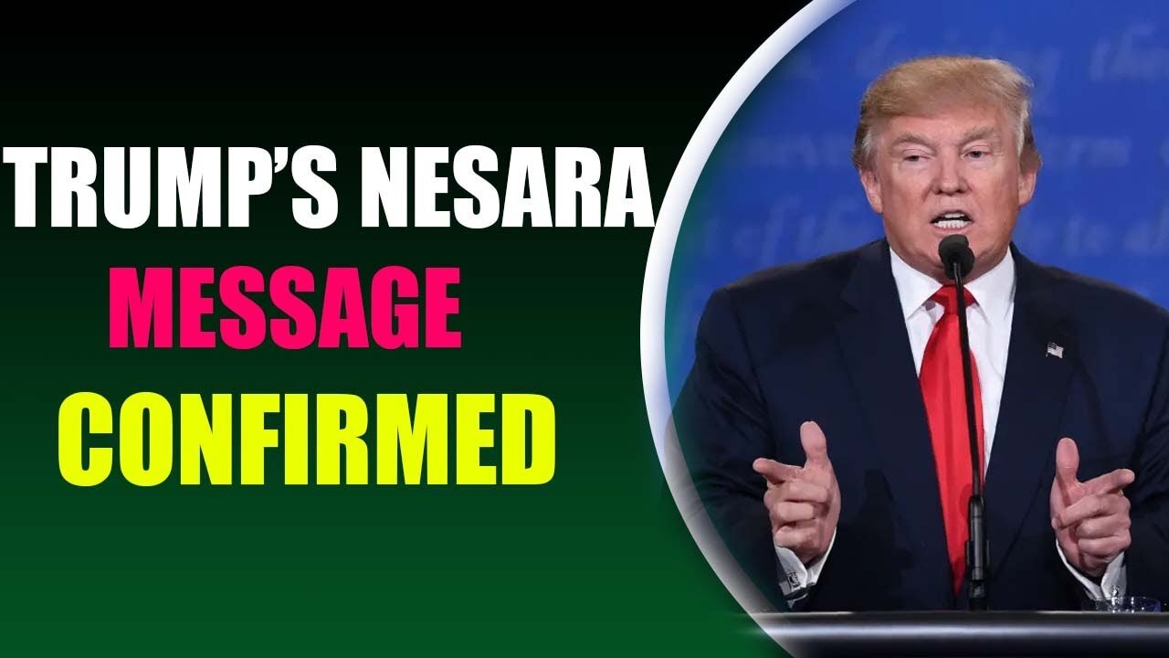 WHITE HAT CONFIRMS TRUMP'S NESARA - GESARA MESSAGE!