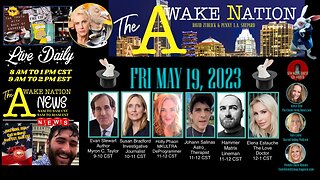 The Awake Nation 05.19.2023 J6ER Calls In From Prison!