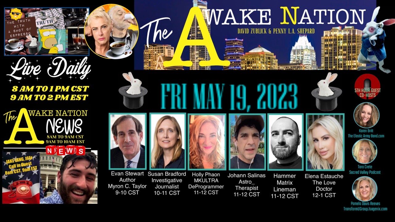 The Awake Nation 05.19.2023 J6ER Calls In From Prison!