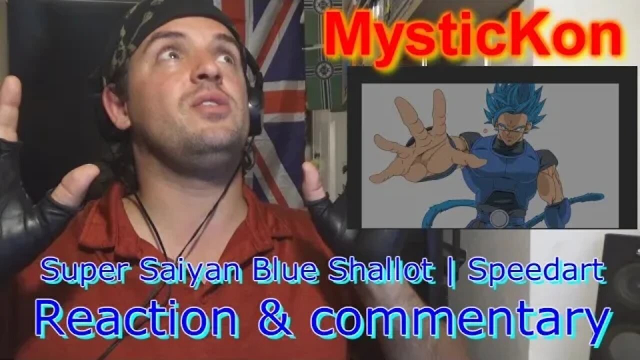 GF17: Reaction & commentary MysticKon speedart Super Saiyan Blue Shallot