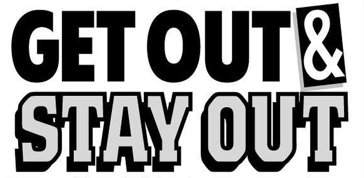 Get Out!