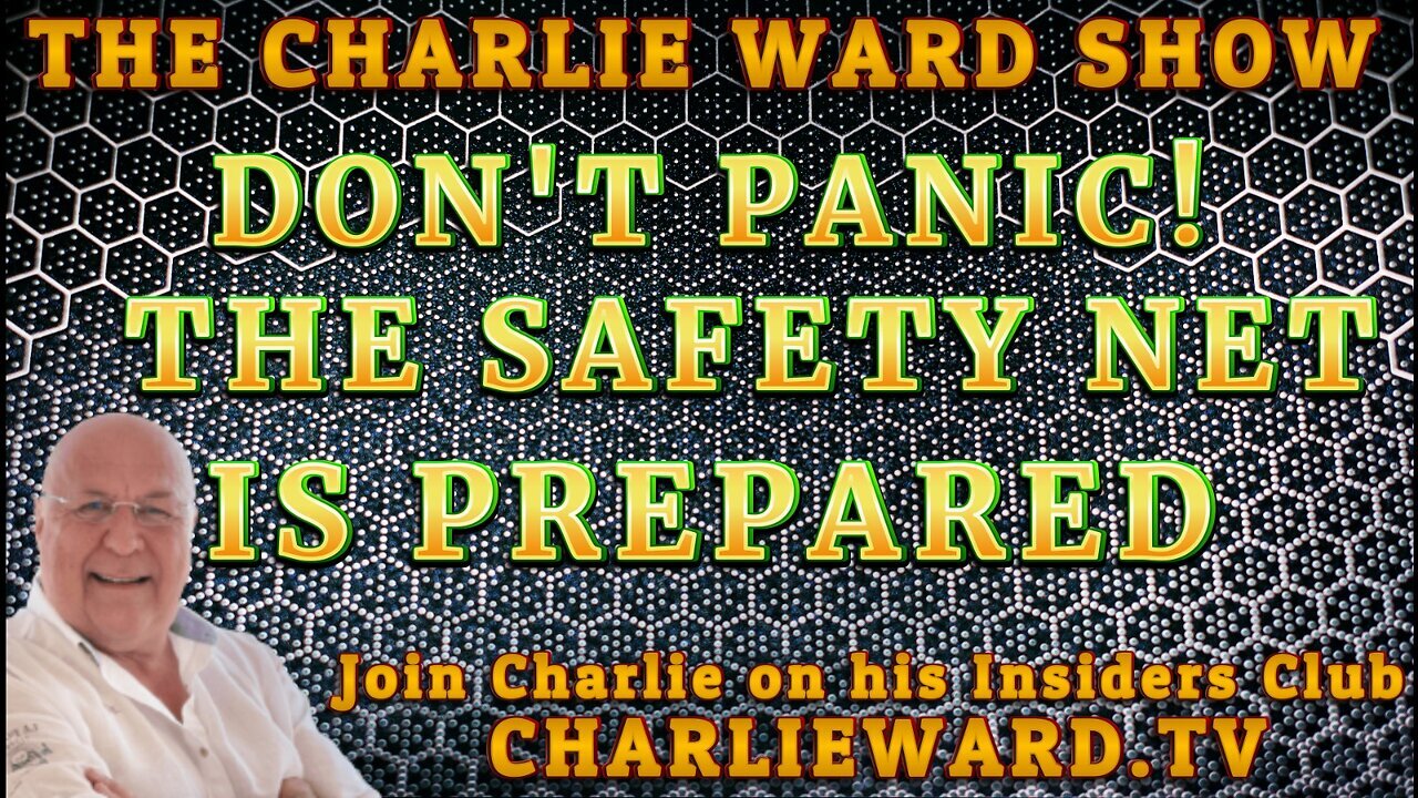 DON'T PANIC! THE SAFETY NET IS PREPARED WITH CHARLIE WARD