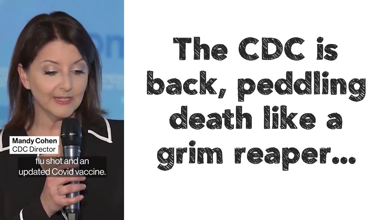 The CDC is back peddling death like a grim reaper...