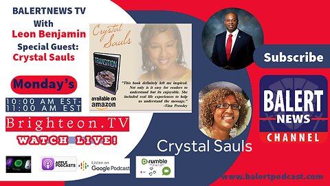 Balertnews Podcast - Special Guest - Crystal Sauls - Leon Benjamin (Host)