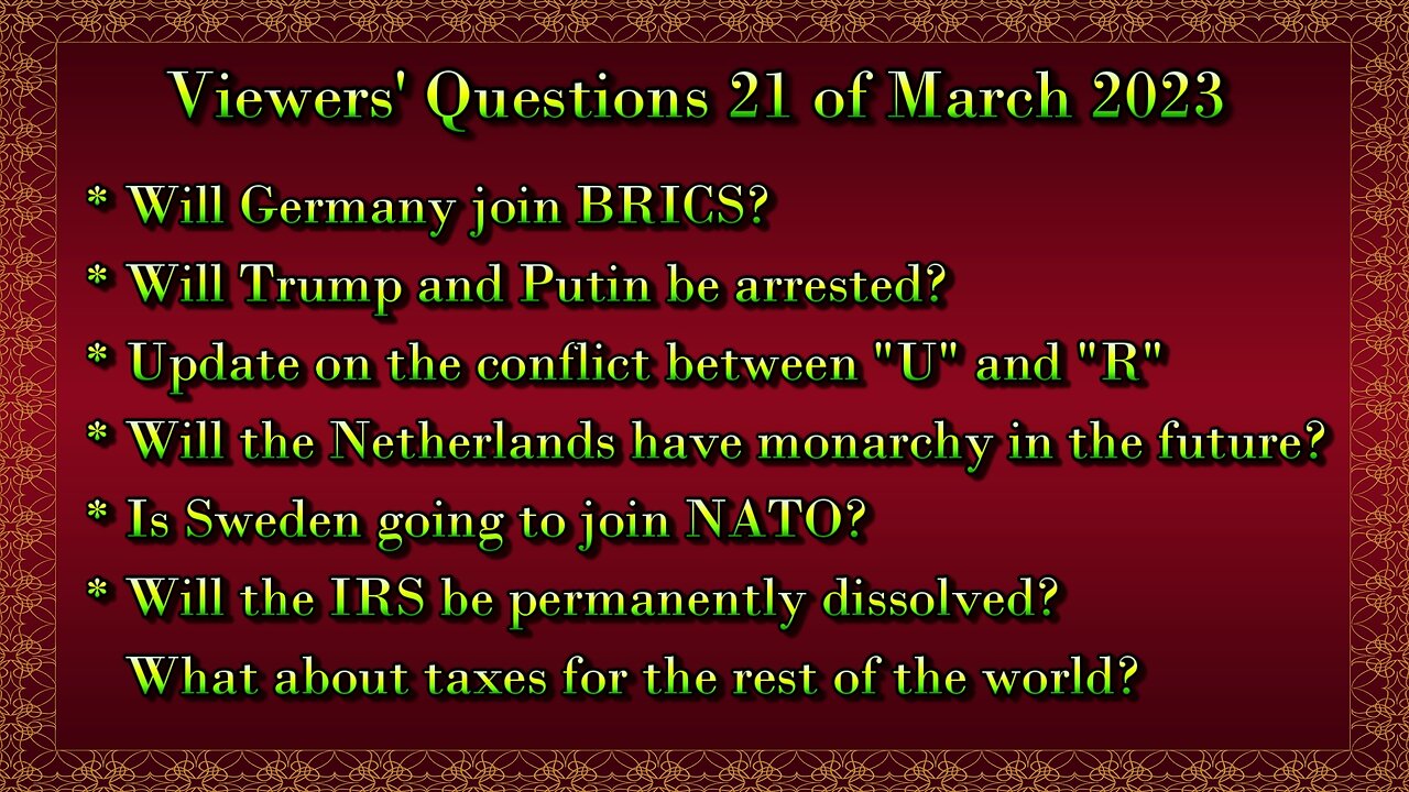 Viewers' Questions for 21 of March 2023