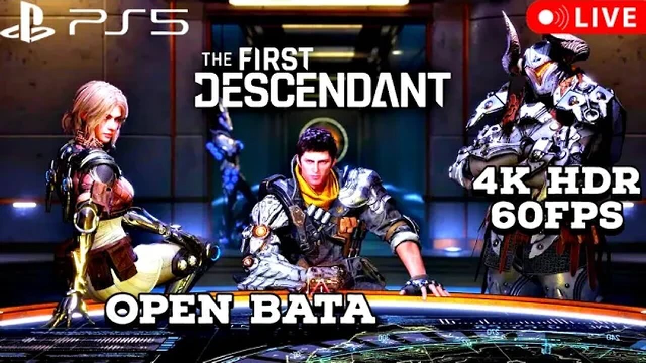 The First Descendant Open Bata PS5 4K HDR Livestream 02