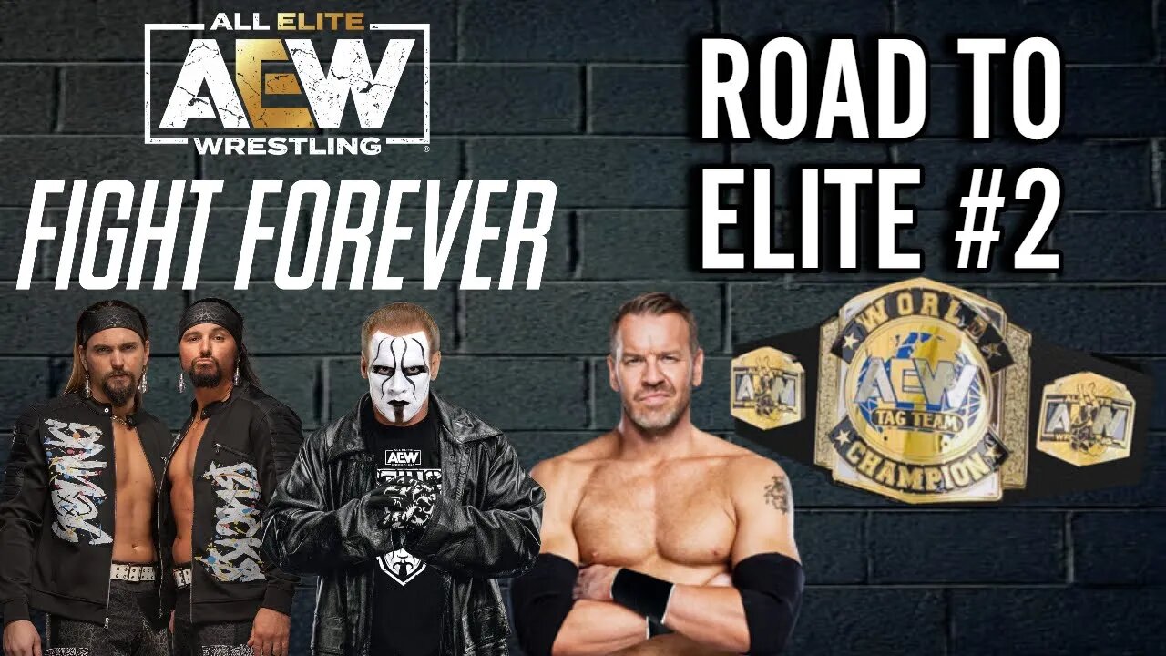 LETS PLAY AEW Road To Elite #2