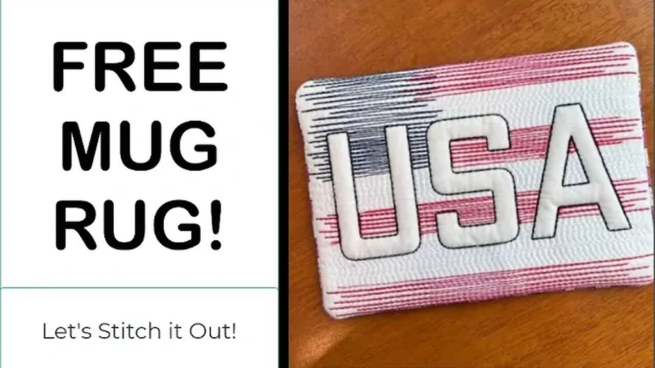 Free USA Mug Rug from Embrilliance! Beginner Friendly, Let's Color Sort! Brother PR1055 Multi-Needle