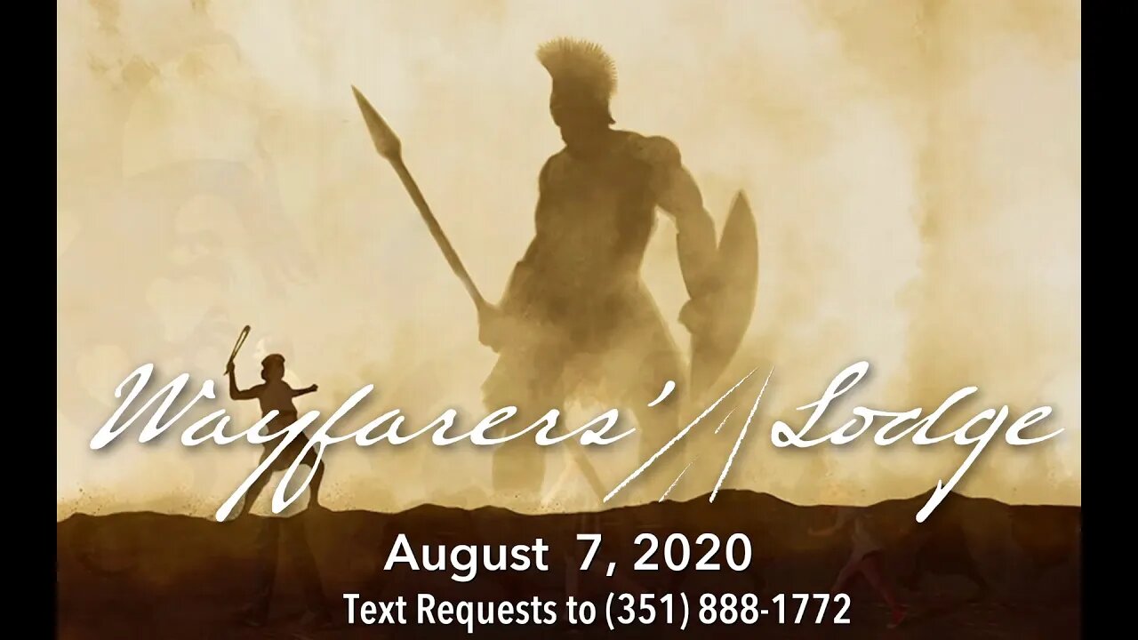 Wayfarers' Lodge - August 7, 2020