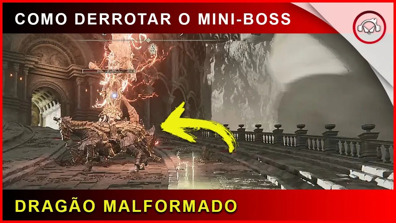 Elden Ring, Boss fight, Como derrotar o mini boss Dragão Malformado | super dica