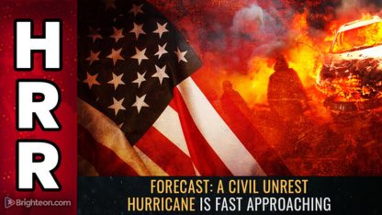 Forecast - A Civil Unrest HURRICANE is Fast Approaching