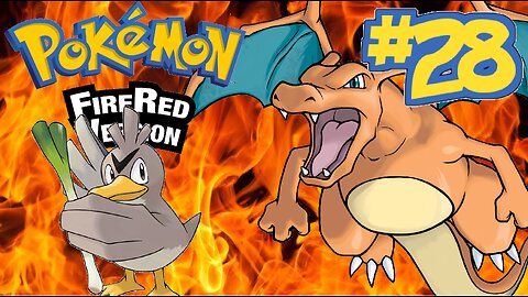 Pokemon Fire Red | Episode 28