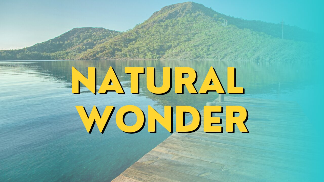 25 Greatest Natural Wonders of the World - Travel Video