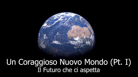 Un Coraggioso Nuovo Mondo - Trailer