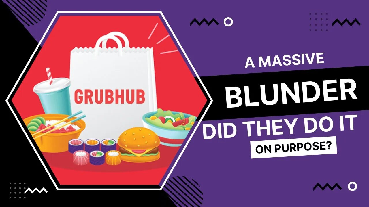 Disaster, or Great Marketing? GrubHub's Free Lunch Fiasco, Explained