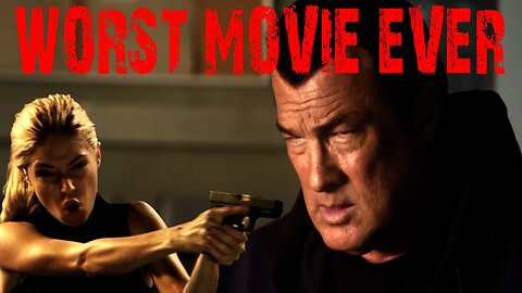 Steven Seagal's 'Payback Man For Revenge Justice' - He Finally Hit Rock Bottom - Worst Movie Eever