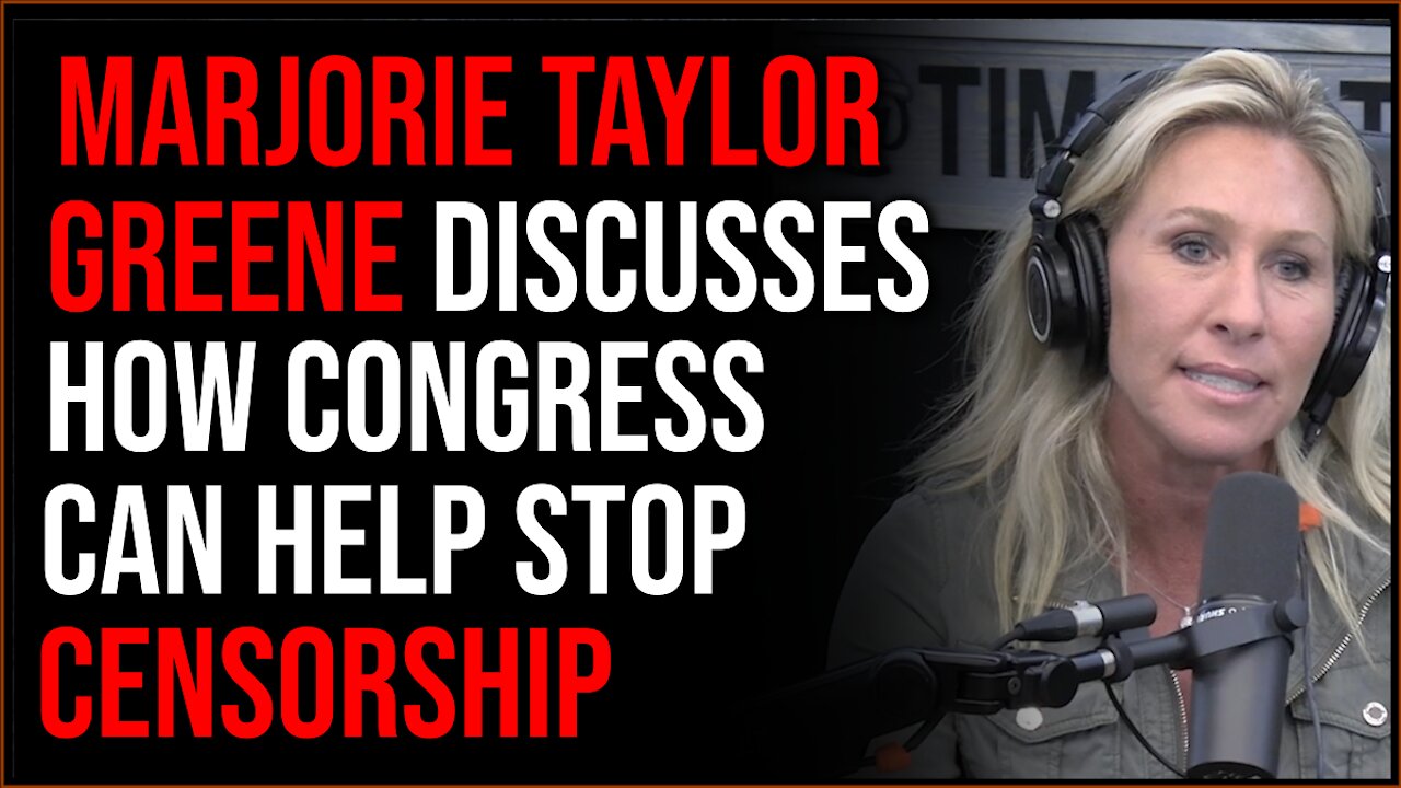 Marjorie Taylor Greene Discusses What Congress Could Do To Stop Big Tech Censorship