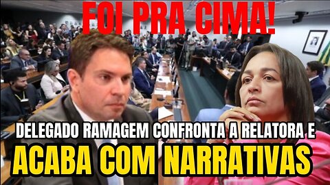 RAMAGEM VAI PRA CIMA DA RELATORA DA CPMI