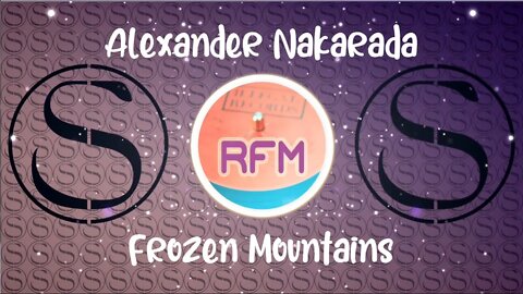 Frozen Mountains - Alexander Nakarada - Royalty Free Music RFM2K