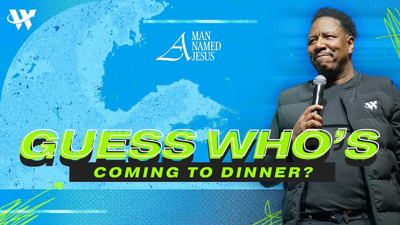 A Man Named Jesus Guess Who's Coming To Dinner - Dr. R.A. Vernon