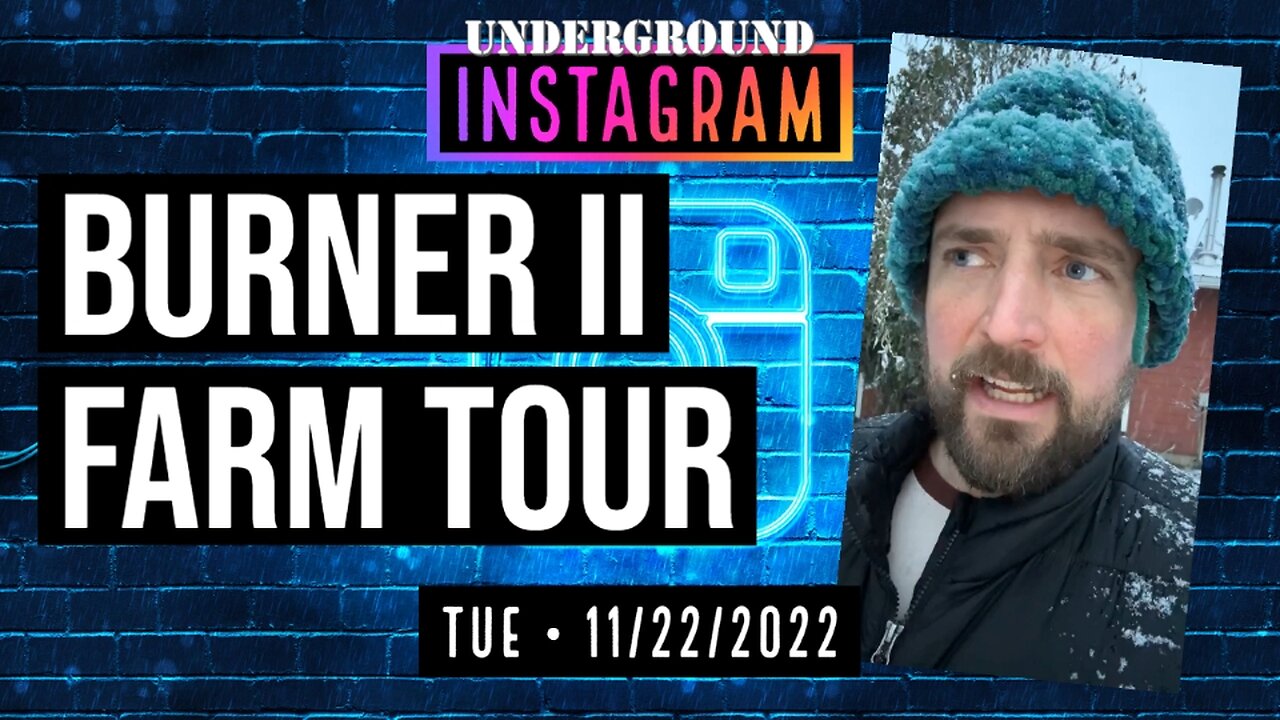 Owen Benjamin, Farm Tour🐻 Instagram Replay November 22, 2022