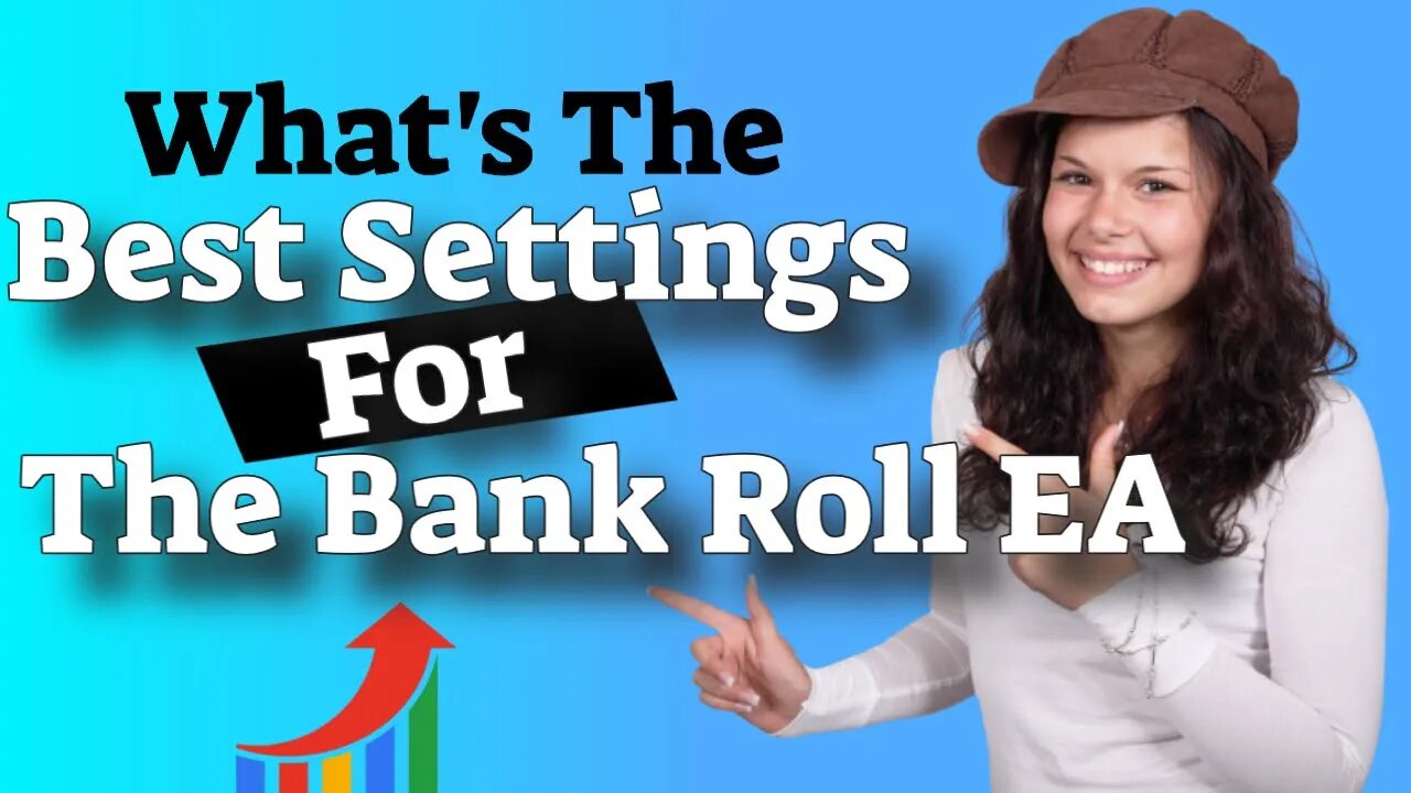 Dream Maker Bank Roll EA - Expert Advisor - What Is The Best Settings?