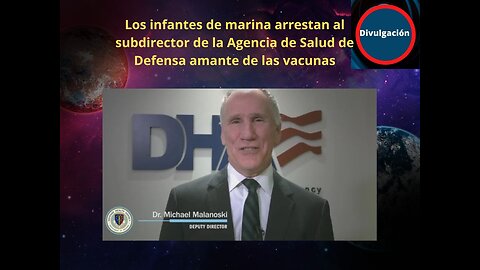 Los infantes de marina arrestan al subdirector de la Agencia de Salud de Defensa de las vacunas