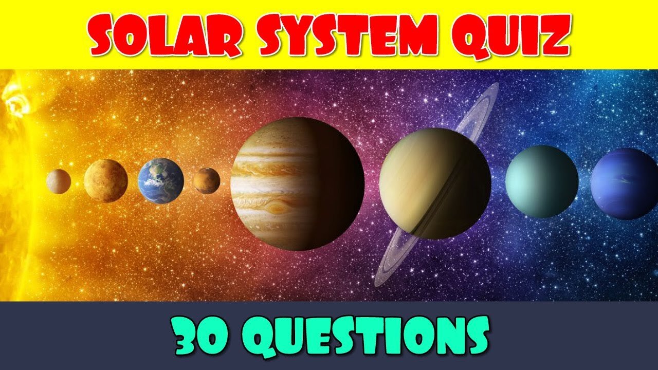 Space Trivia Quiz | How Much Do You Know About the Solar System?