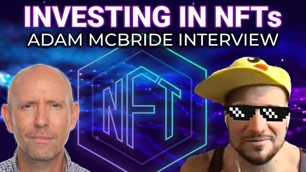 Making Gains with #NFTs | Adam McBride Interview