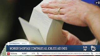 Local worker shortages continue as federal jobless aid ends