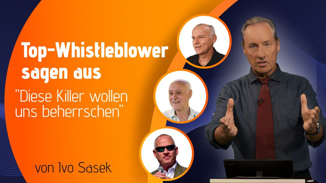 Diese Killer wollen uns beherrschen! Top-Whistleblower sagen aus!