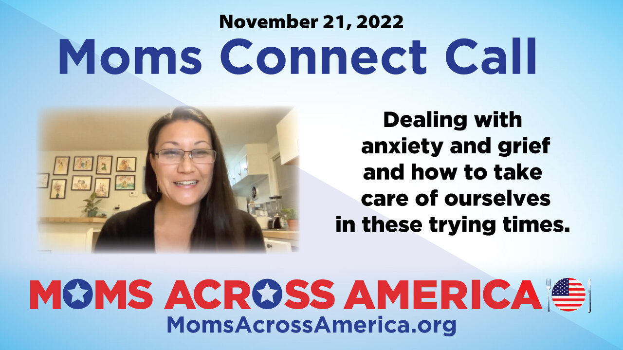 Moms Connect Call 11/21/22