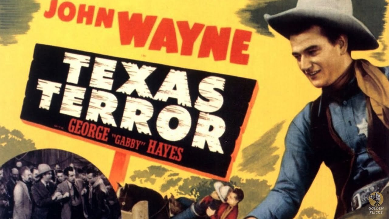 Texas Terror (1935) w/ John Wayne