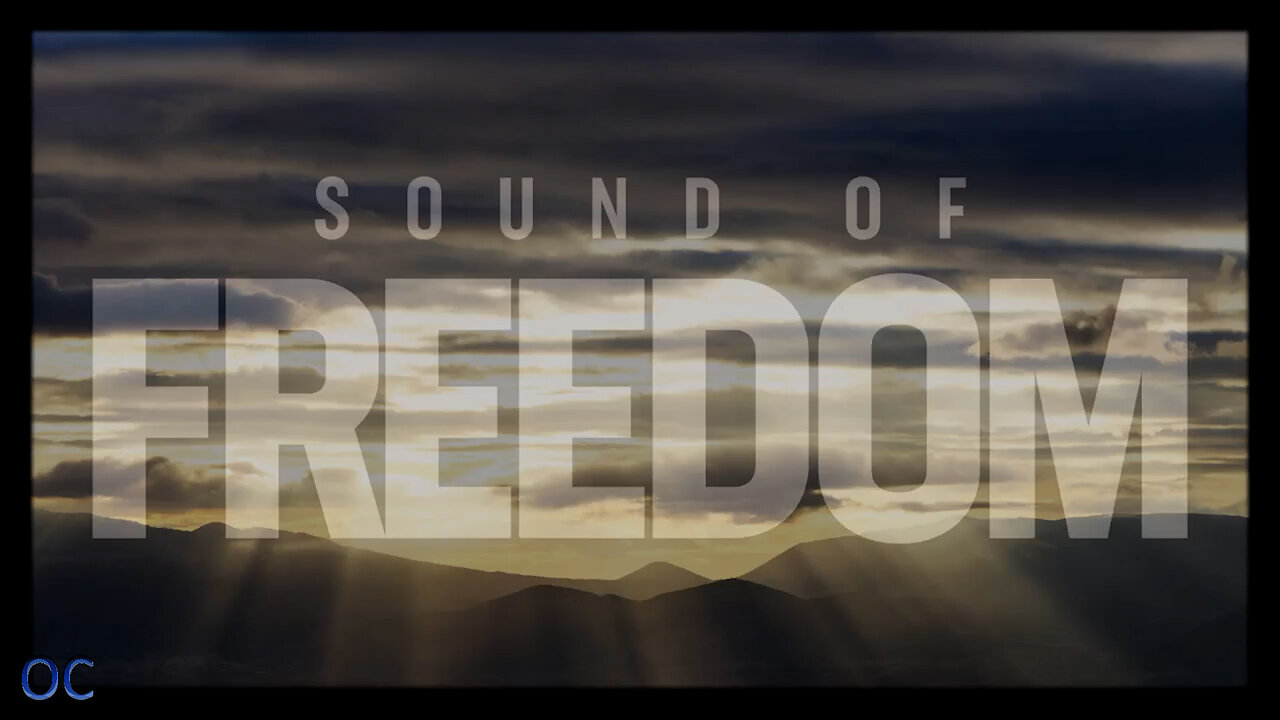 Child Slavery and the Sound of Freedom - OC